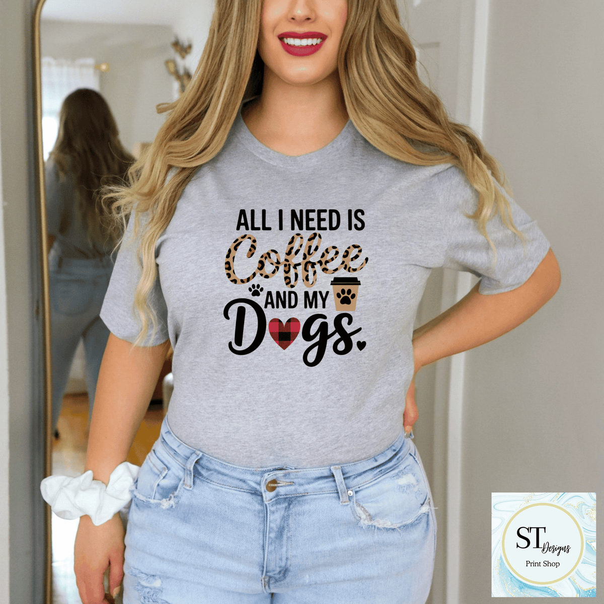 All I Need Is Coffee And Dogs